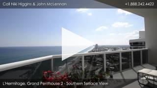 Grand Penthouse 2 at L'Hermitage, 3200 N. Ocean Blvd. Fort Lauderdale, FL