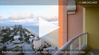 Residence 22A at The Palms - 2110 N. Ocean Blvd. Fort Lauderdale, FL