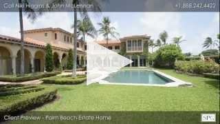 Client Preview for Palm Beach Estate Home